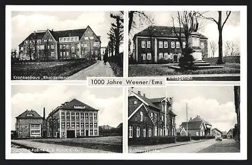 AK Weener /Ems, Pudding-Fabrik A. J. Polak KG, Rathausstrasse, Krankenhaus Rheiderland