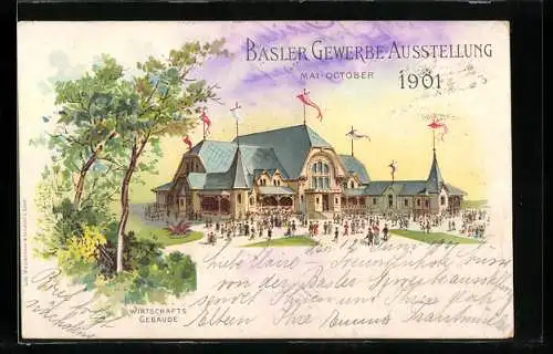 Lithographie Basel, Basler Gewerbe-Ausstellung 1901, Restaurantgebäude