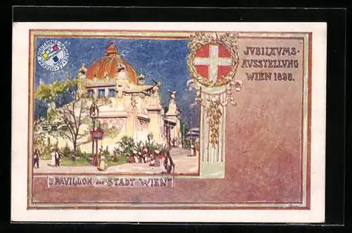 Künstler-AK Philipp + Kramer Nr.: Wien, Jubiläums-Ausstellung 1898, Pavillon der Stadt Wien