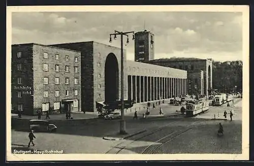 AK Stuttgart, Hauptbahnhof mit Reichsbahn Hotel und Strassenbahn