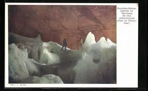 AK Obertraun, Dachstein-Rieseneishöhle - Gletscherlandschaft im Tristandom