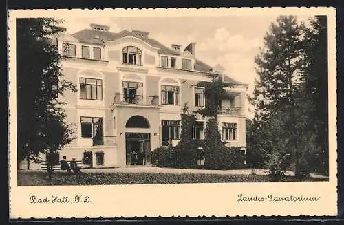 AK Bad Hall, Landessanatorium vom Garten aus