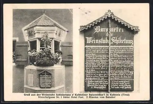 AK Kufstein /Tirol, Weingasthaus s` Kufsteiner Batzenhäus`l Schicketanz, Strasse Römerhofgasse 1