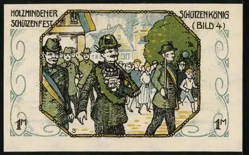 Notgeld Holzminden, 1 Mark, Der Schützenkönig auf dem Schützenfest