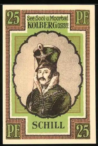 Notgeld Kolberg /Ostsee 1921, 25 Pfennig, Schill in Uniform