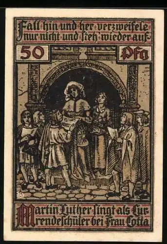 Notgeld Eisenach, 50 Pfennig, Martin Luther singt als Currendeschüler bei Frau Cotta
