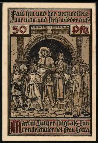 Notgeld Eisenach, 50 Pfennig, Martin Luther als Currende-Schüler