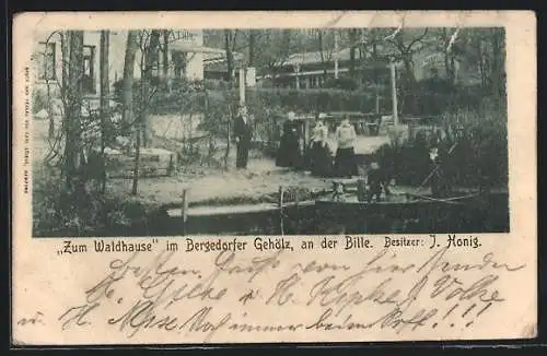 AK Bergedorf, Gasthof Zum Waldhause im Bergedorfer Gehölz an der Bille, Bes. J. Honig
