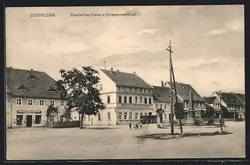 AK Dobrilugk, Deutsches Haus und Kriegerdenkmal