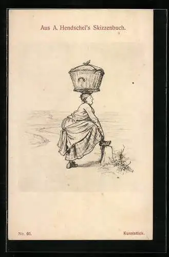 Künstler-AK Albert Hendschel: Dame balanciert beim Schuheschnüren Korb auf ihrem Kopf