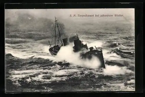AK S.M. Torpedoboot bei schwerem Wetter