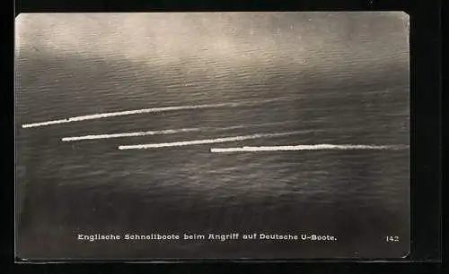 AK Englische Schnellboote beim Angriff auf deutsche U-Boote