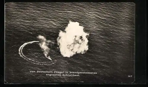AK Englisches Schnellboot, von deutschem Flieger in Brand geschossen