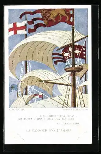 AK Italienisches Kriegsschiff unter vollen Segeln mit venezianischer Flagge, La Canzone d`Oltremare