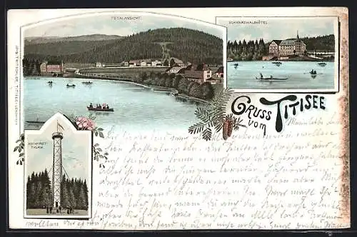 Lithographie Titisee, Totalansicht, Schwarzwaldhotel, Hochfirstturm