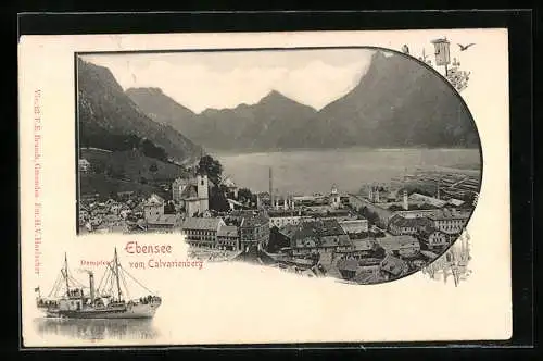 AK Ebensee, Dampfer, Ortsansicht vom Calvarienberg