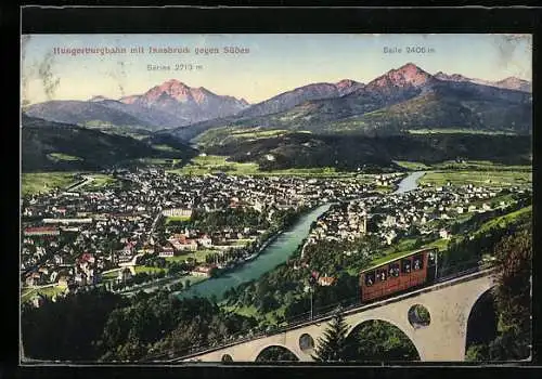 AK Innsbruck, Teilansicht mit Hungerburgbahn gegen Süden, Serles und Saile