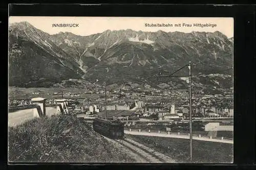 AK Innsbruck, Stubaitalbahn mit Frau Hittgebirge