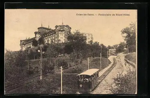AK Evian-Les-Bains, Funiculaire du Royal Hotel, Bergbahn und Hotelgebäude