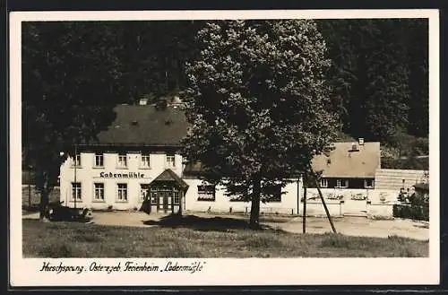 AK Hirschsprung / Erzg., Ferienheim Ladenmühle