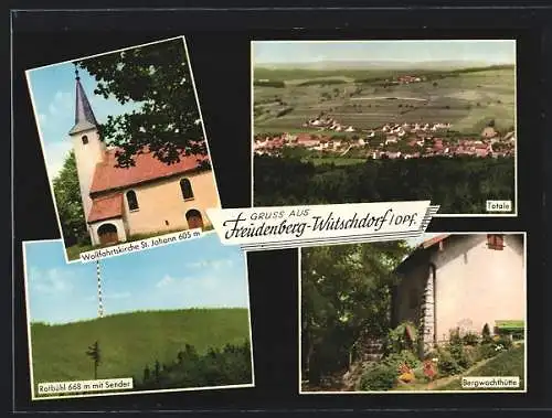 AK Freudenberg-Wutschdorf /Opf., Bergwachthütte, Wallfahrtskirche St. Johann, Rotbühl mit Sender