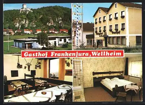 AK Wellheim, Panoramaablick Gasthof-Pension Frankenjura mit Innenansichten