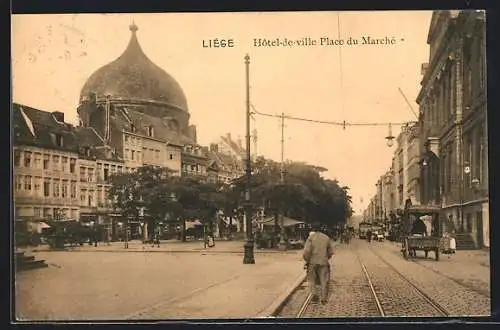 AK Liége, Hôtel-de-ville, Place du Marché