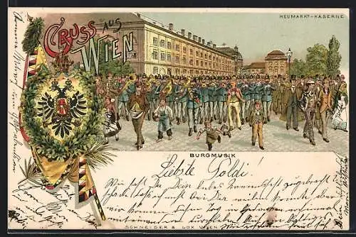 Vorläufer-Lithographie Wien, 1895, Burgmusik an der Heumarkt-Kaserne, Wappen