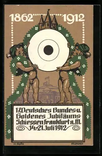 Künstler-AK Frankfurt a. Main, 17. Deutsches Bundes- & Goldenes Jubiläums-Schiessen 1912