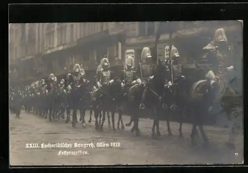 AK Wien, Eucharistischer Kongress 1912, Kavalleristen in der Festprozession