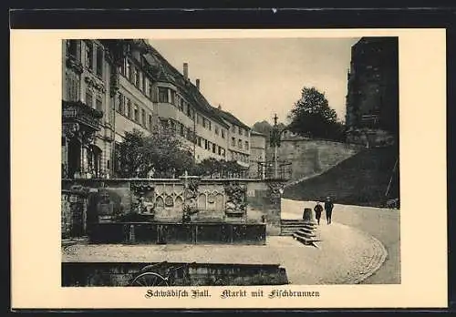 AK Schwäbisch-Hall, Blick auf den Markt mit Fischbrunnen