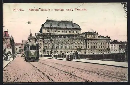 AK Praha, Národni divadlo s mostem cisare Frantiska, Strassenbahn