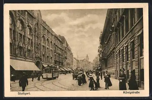 AK Stuttgart, Königsstrasse mit Strassenbahn