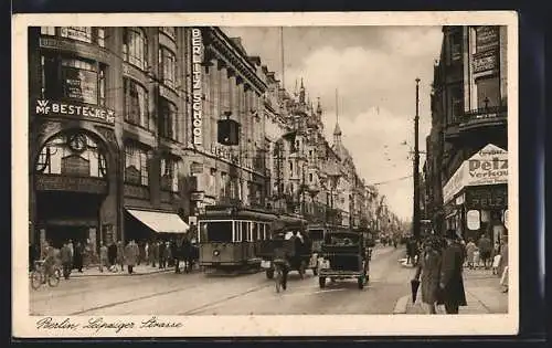 AK Berlin, Leipzigerstrasse mit Geschäften und Strassenbahn