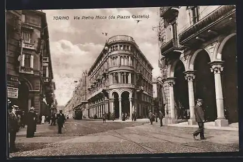 AK Torino, Via Pietro Micca da Piazza Castello, Strassenbahn