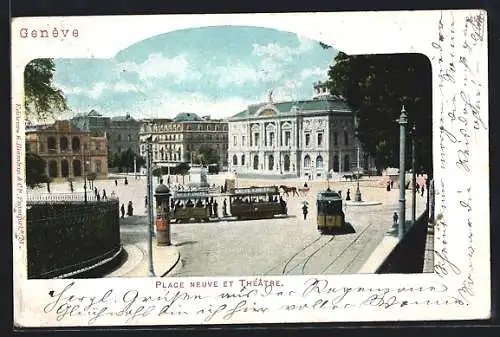 AK Geneve, Strassenbahn am Theater auf dem Place Neuve