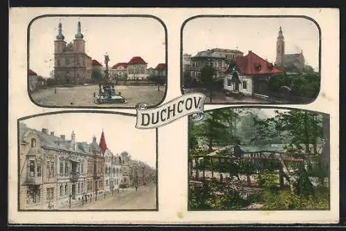 AK Duchcov, Strassenpartie mit Kirche, Brücke, Strassenpartie