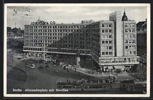 AK Berlin, Alexanderplatz mit Berolina und Strassenbahn