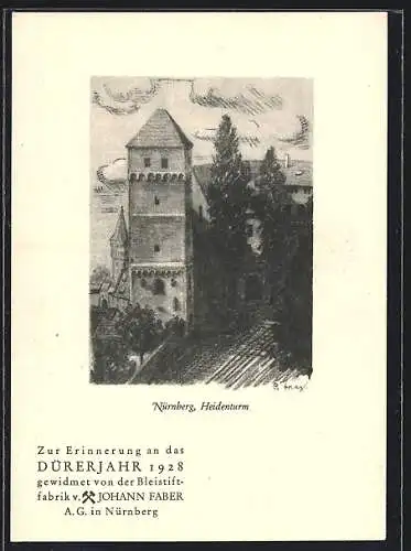 AK Erinnerung an das Dürerjahr 1928, Heidenturm in Nürnberg