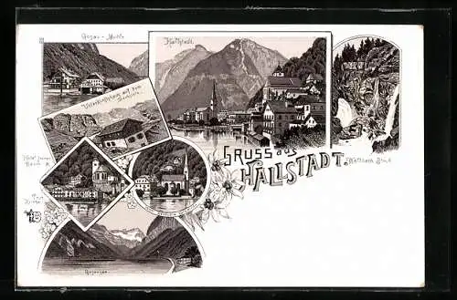 Lithographie Hallstatt, Hotel grüner Baum, Gosau-Mühle, Unterkunftshaus auf dem Dachstein, Prot. Kirche