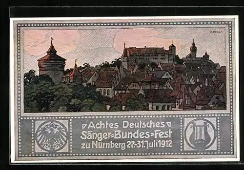 AK Nürnberg, VIII. Deutsches Sängerbundesfest, 27. - 31. Juli 1912