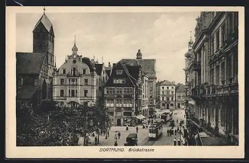 AK Dortmund, Strassenbahnen in der Brückstrasse