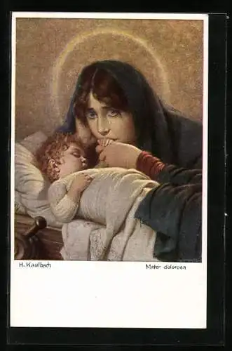 Künstler-AK Hermann Kaulbach: Mater dolorosa-Grief, Hl. Mariakniet weinend über ihrem schlafenden Kind