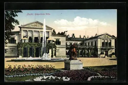AK Ischl, Die Kaiserliche Villa