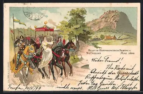 AK St. Gallen, Kultur-historischer Festzug 27. Mai 1899, Reiter eskortieren Frau in weissem Kleid zu Pferde
