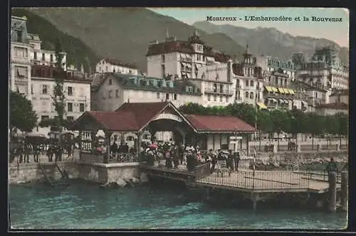 AK Montreux, L`Embarcadère et la Rouvenaz