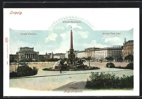 AK Leipzig, Augustusplatz mit Neuen Theater, Mende-Brunnen und Haupt Post Amt