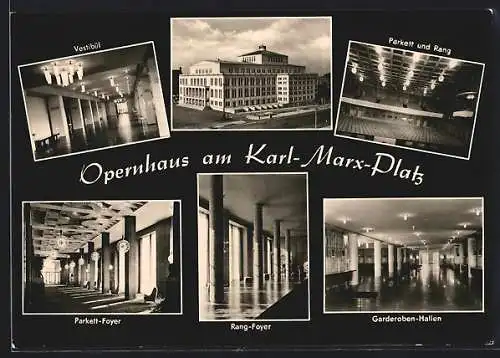 AK Leipzig, Opernhaus am Karl-Marx-Platz, Innenansichten Vestibül, Rang-Foyer und Garderoben-Hallen