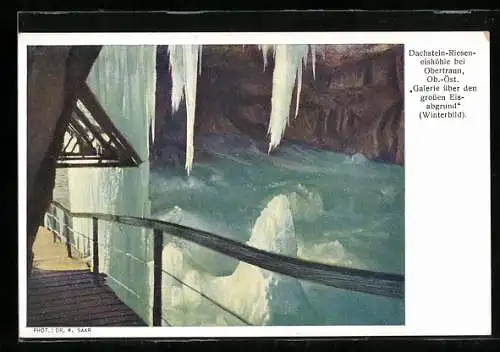 AK Dachstein-Rieseneishöhle, Galerie über dem grossen Eisabgrund