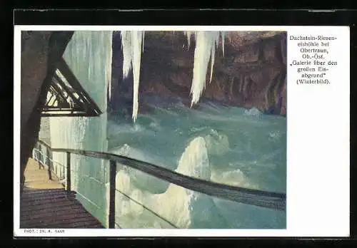 AK Dachstein-Rieseneishöhle, Galerie über dem grossen Eisabgrund